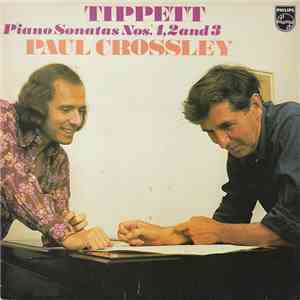 Tippett, Paul Crossley  - Piano Sonatas Nos. 1, 2 And 3 flac download