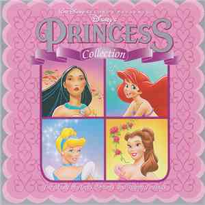 Various - Disney's Princess Collection (The Music Of Hopes, Dreams, And Happy Endings) flac download