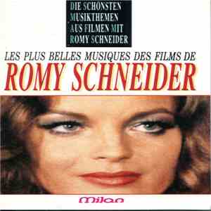 Various - Les Plus Belles Musiques Des Films De Romy Schneider - Die Schönsten Musikthemen Aus Filmen Mit Romy Schneider flac download