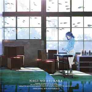 Various - Nagi no Asukara Original Soundtrack 2 flac download