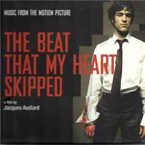 Various - The Beat That My Heart Skipped (Music From The Motion Picture) flac download