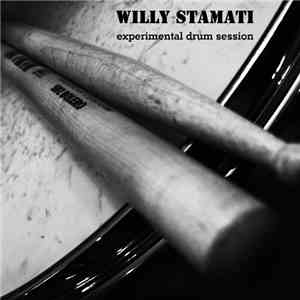 Willy Stamati - Experimental Drum Session flac download