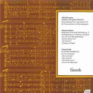 Alfred Koerppen - Johannes Brahms - Zoltán Kodály - Alfred Koerppen - Joseph Und Seine Brüder / Johannes Brahms - Gesänge Für Frauenchor Op. 17 / Zoltán Kodály - Quattro Madrigali flac download
