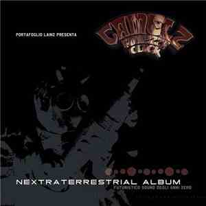 Camelz Finnezza Click - Nextraterrestrial Album - Futuristico Suono Degli Anni Zero flac download