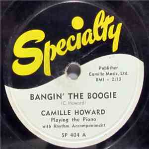 Camille Howard - Bangin' The Boogie / Schubert's Serenade Boogie flac download