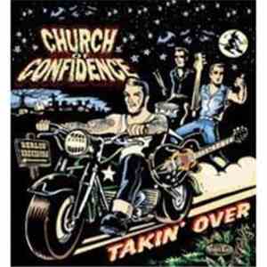 Church Of Confidence - Takin' Over flac download