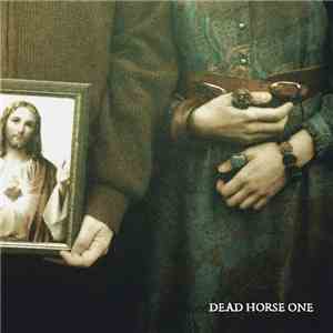 Dead Horse One - Without Love We Perish flac download