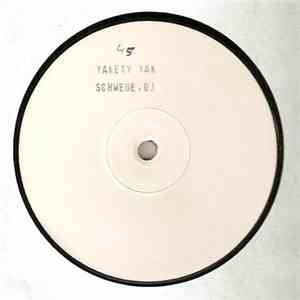 DJ Schwede - Yakety Yak flac download