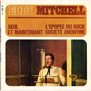 Eddy Mitchell Accompagné Par London All Star - Seul - L'Épopée Du Rock flac download