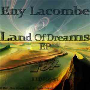 Eny Lacombe - Land Of Dreams EP flac download