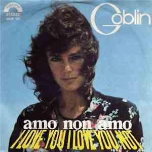 Goblin - Amo Non Amo flac download