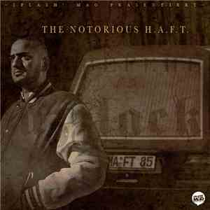 Haftbefehl  - The Notorious H.A.F.T. flac download