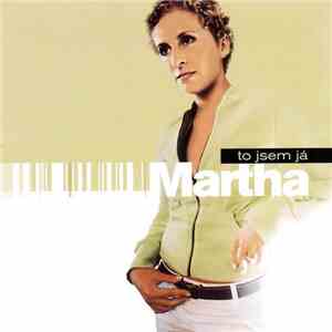 Martha  - To Jsem Já flac download