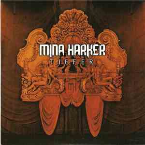 Mina Harker  - Tiefer flac download