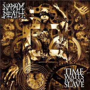 Napalm Death - Time Waits For No Slave flac download