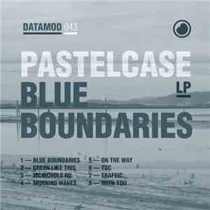 Pastelcase - Blue Boundaries LP flac download