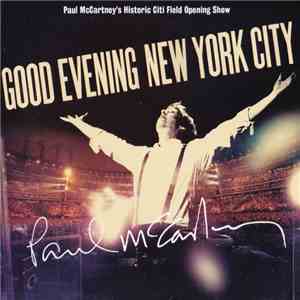 Paul McCartney - Good Evening New York City flac download