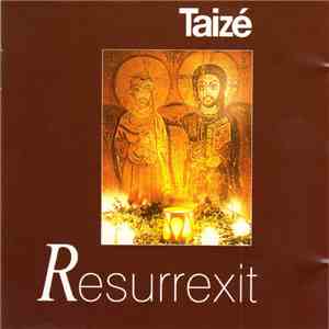 Taizé - Resurrexit flac download