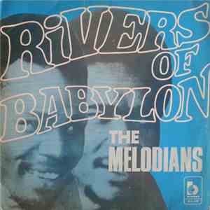 The Melodians - Rivers Of Babylon flac download