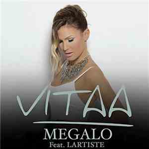 Vitaa Featuring Lartiste - Megalo flac download