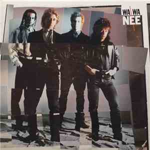 Wa Wa Nee - Wa Wa Nee flac download