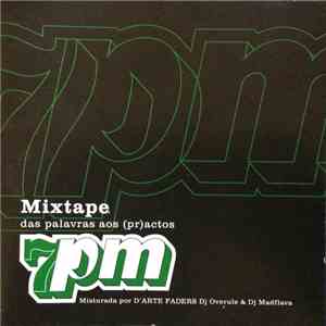 7PM - Mixtape Das Palavras Aos (Pr)actos flac download