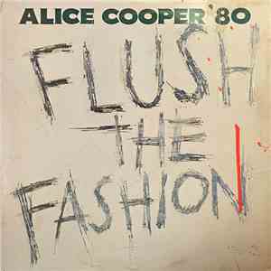 Alice Cooper  - Flush The Fashion flac download