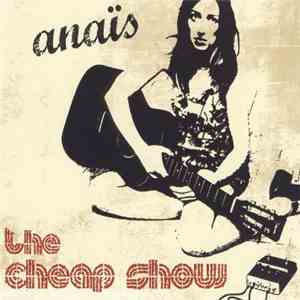 Anaïs - The Cheap Show flac download