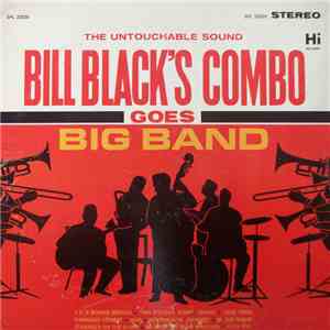 Bill Black's Combo - Goes Big Band flac download