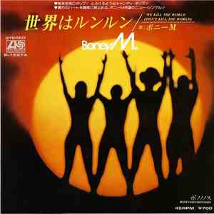 Boney M. - We Kill The World (Don't Kill The World) / Boonoonoonoos flac download