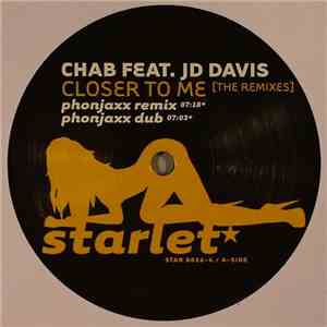 Chab Feat. JD Davis - Closer To Me (The Remixes) flac download