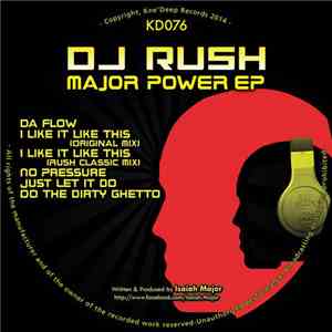 DJ Rush - Major Power EP flac download