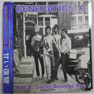 Generation X  - K.M.D - Sweet Revenge Xtra flac download