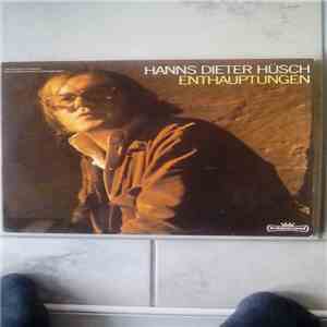 Hanns Dieter Hüsch - Enthauptungen flac download