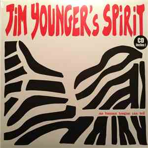 Jim Younger's Spirit - No Human Tong Can Tell flac download