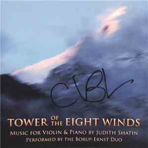 Judith Shatin - Tower Of The Eight Winds flac download
