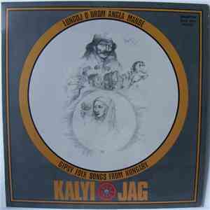 Kalyi Jag - Lungoj O Drom Angla Mande flac download