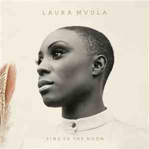 Laura Mvula - Sing To The Moon flac download