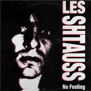 Les Shtauss - No Feeling flac download