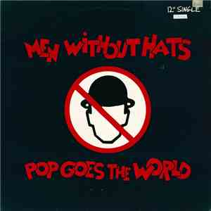 Men Without Hats - Pop Goes The World flac download