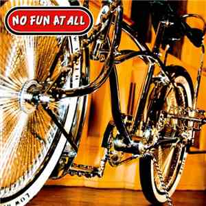 No Fun At All - Low Rider flac download