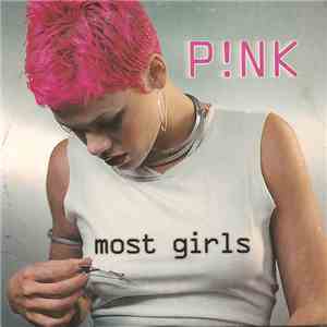P!NK - Most Girls flac download