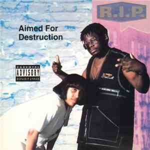 R.I.P. - Aimed for Destruction flac download