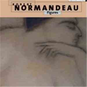 Robert Normandeau - Figures flac download
