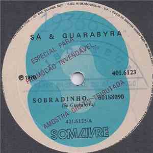 Sá & Guarabyra - Sobradinho / Trem de Pirapora flac download