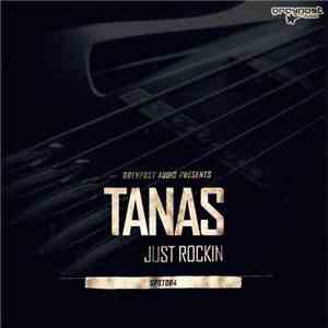 Tanas  - Just Rockin flac download