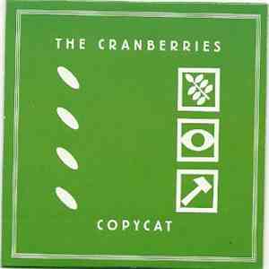 The Cranberries - Copycat flac download