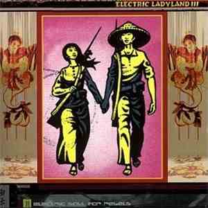 Various - Electric Ladyland III flac download