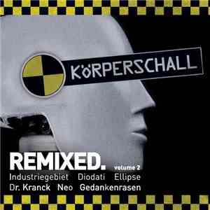 Various - Körperschall Remixed. Volume 2 flac download