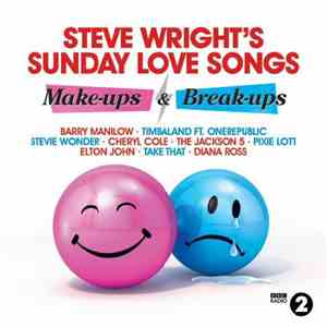 Various - Steve Wright's Sunday Love Songs: Make Ups & Break Ups FLAC download